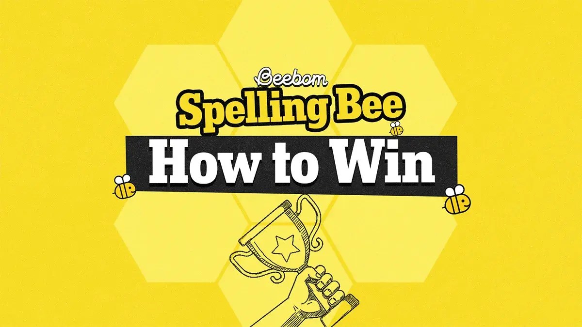 Spelling Bee How to Win