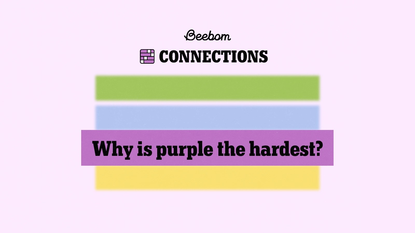 why is purple category hardest in nyt connections