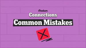 3 Common Mistakes to Avoid in NYT Connections