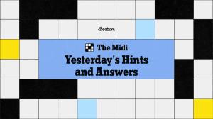 Yesterday's NYT Midi Crossword Hints and Answers