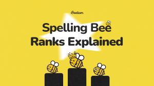 Spelling Bee Ranks Explained