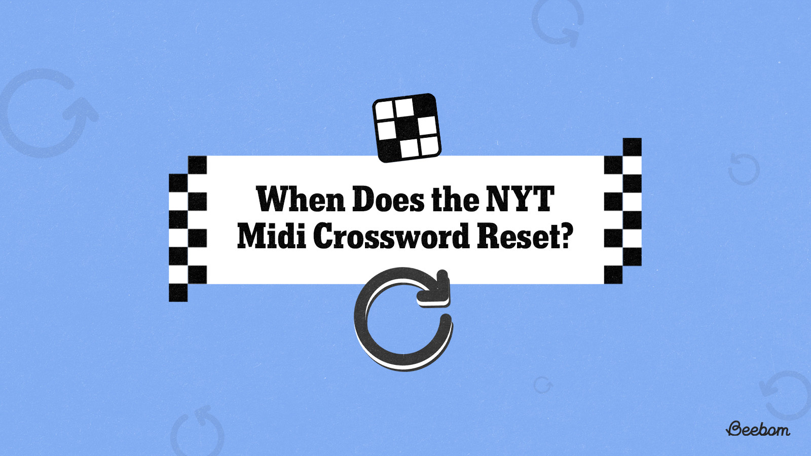 Nyt midi crossword reset time