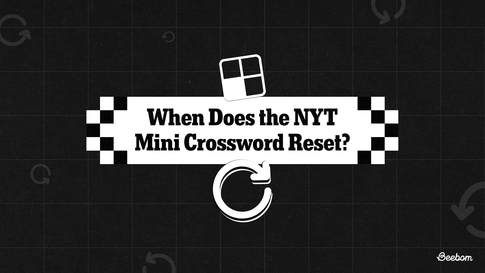 Nyt mini crossword reset time