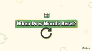 When Does Wordle Reset Daily? Check The Time When New Wordle Releases