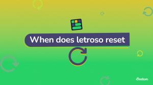 When Does Letroso Reset?