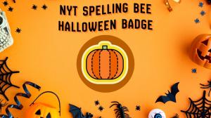 How to Get Halloween Hat 2026 Badge in NYT Spelling Bee