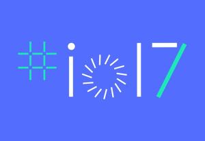 Google I/O 2017 Recap: All The Biggest Announcements