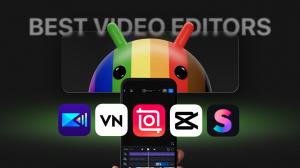 10 Best Video Editors for Android (Free & Paid)