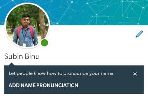 LinkedIn Now Lets You Record and Display Your Name's Pronunciation