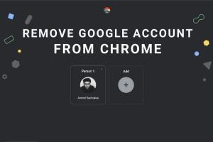 How to Remove Google Account from Chrome on PC and Mobile
