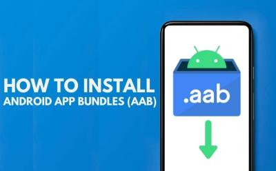 How to Install Android App Bundles (AAB) on Your Phone