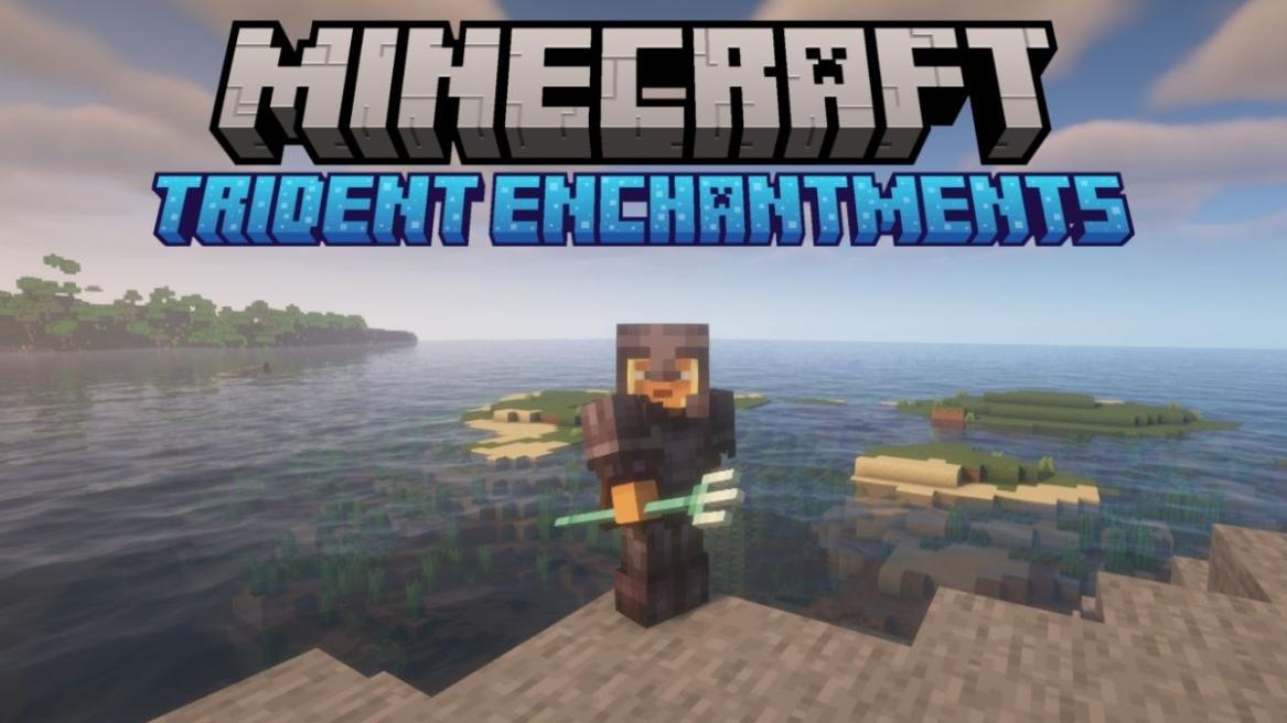 Minecraft All trident Enchantments