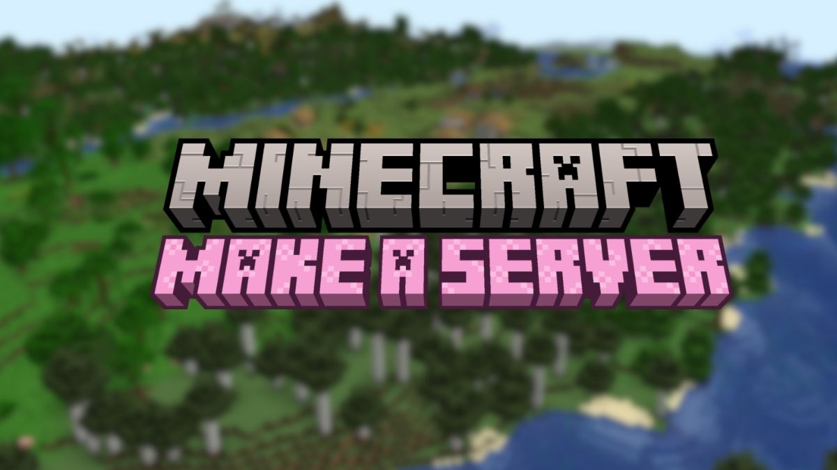 How to Make a Minecraft Server