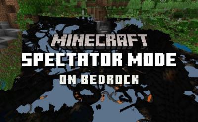 How to Get Spectator Mode in Minecraft Bedrock Edition