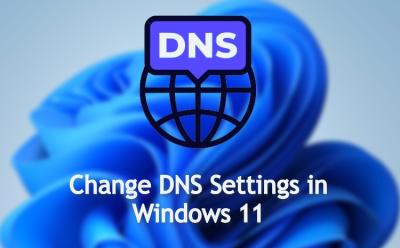 How to Change DNS Settings in Windows 11