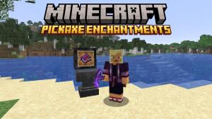 6 Best Minecraft Pickaxe Enchantments