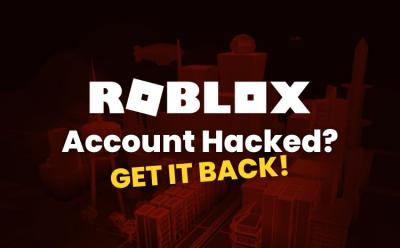 Roblox Account Hacked How to Get Back a Hacked Roblox Account