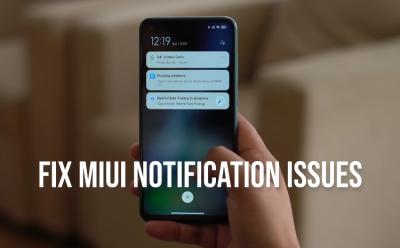 How to Fix Notification Issues on MIUI 13, 12.5, and 12: Xiaomi, Redmi, and POCO Phones