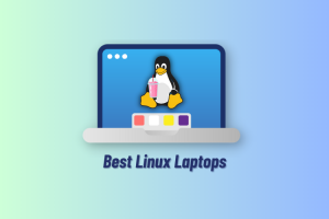 7 Best Linux Laptops to Buy in 2024