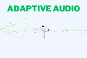 How to Turn on and Use Adaptive Audio on AirPods Pro