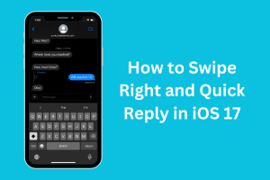 How to Swipe Right and Quickly Reply in iMessage on iOS 17