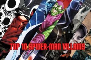 Top 10 Spider-Man Villains of All Time (Ranked)