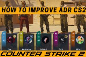 What Is ADR in Counter-Strike 2 (CS2) and How to Improve It?
