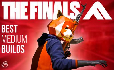 The finals - best medium build