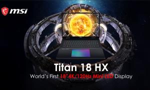 MSI Titan 18 HX Teased; World's First 4K/120 Hz Mini-LED Laptop Display