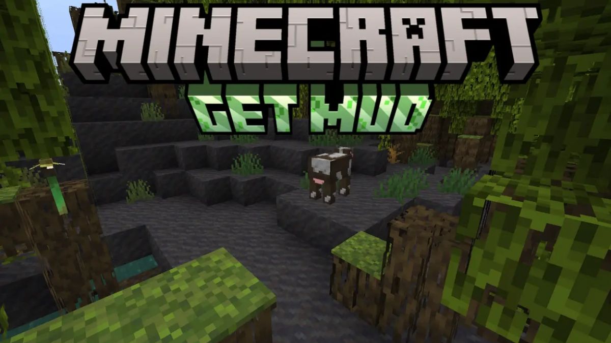 How to Get Mud in Minecraft and Use It