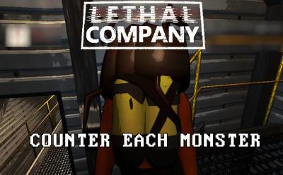 How to counter each monster in Lethal Company