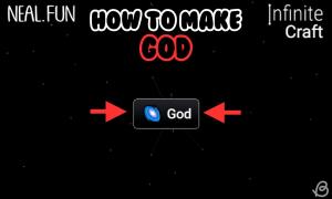 How to Make God in Infinite Craft