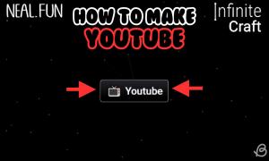 How to Make YouTube in Infinite Craft