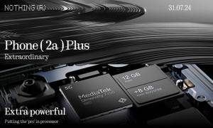 Nothing Phone (2a) Plus Will Be Powered by Dimensity 7350 Pro