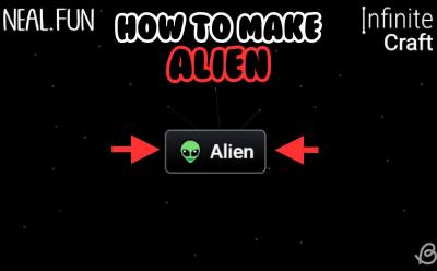 How to Make Alien in Infinite Craft