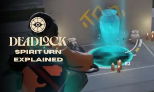 Deadlock Spirit Urn Explained: What Does the Soul Urn Do?