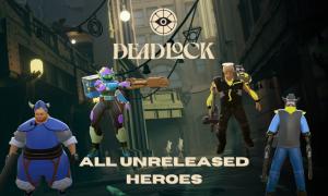 Deadlock Unreleased Heroes: All Secret Characters You Can Try