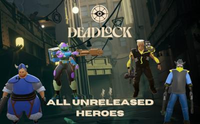 Deadlock Unreleased heroes updated January 2025