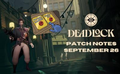 Deadlock patch notes September 26 cover
