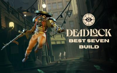Seven Deadlock Build guide cover