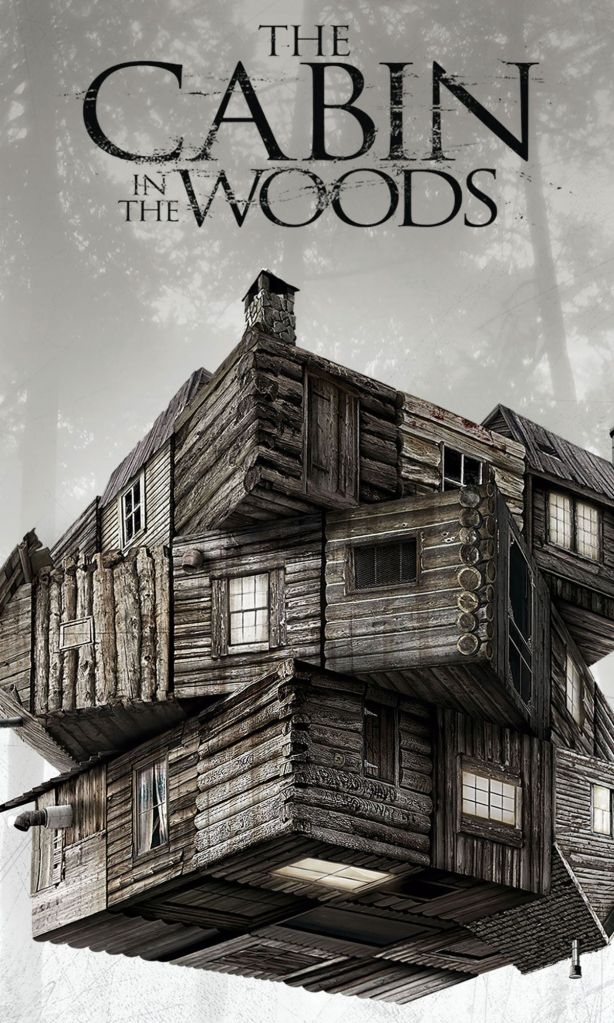 The Cabin in the Woods