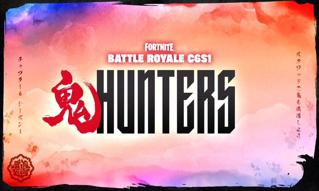 Chapter 6 S1 Fortnite Chapter 6 Season 1 Hunters Announced with December Crew Pass ...