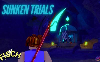Sunken Trials in Fisch