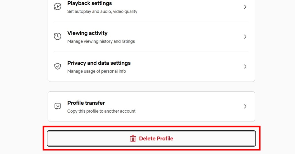 Delete Netflix Profile option