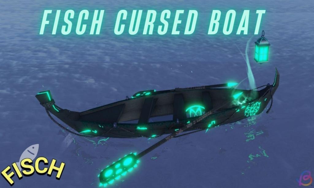 Fisch Cursed Boat
