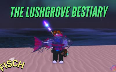 LUSHGROVE BESTIARY FISCH
