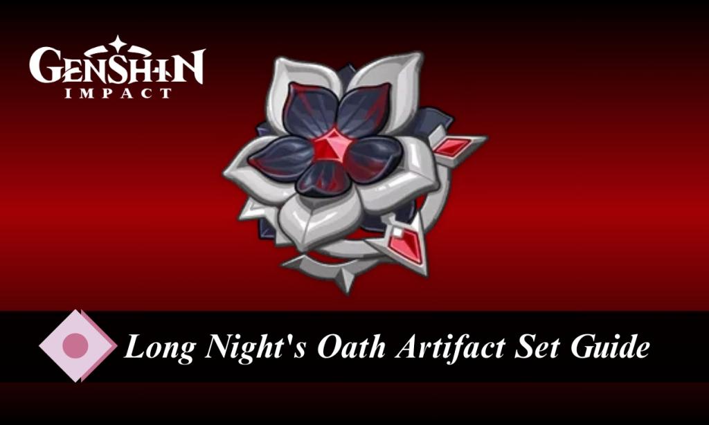 Long Night's Oath Artifact Set guide