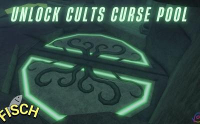 Unlock Cults Curse Pool