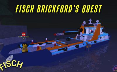 Fisch Brickford's Quest