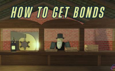 How to Get Bonds in Dead Rails